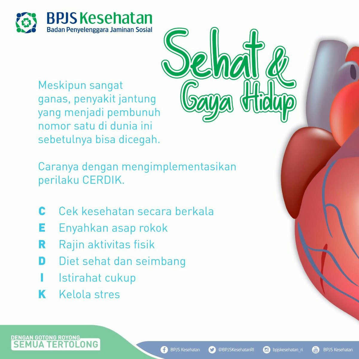 BPJSKesehatanRI's tweet photo. Yuk kita cegah penyakit jantung dengan mengimplementasikan "perilaku cerdik". Berikut informasinya https://t.co/eO5EMmIBbT