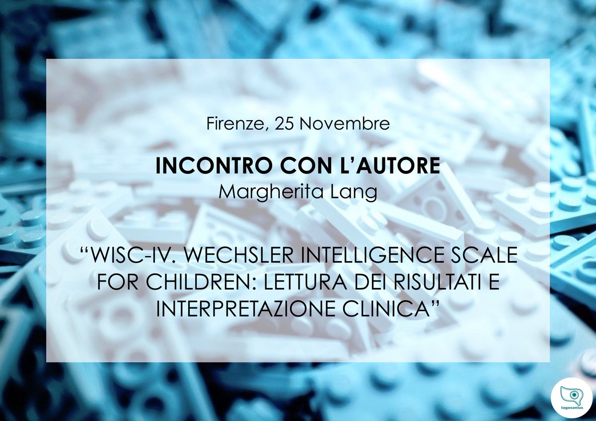 Tagesonlus's tweet photo. Per info ed iscrizioni: https://t.co/ArxVJxtmN3
#psicologia #test @intelligenza #wisciv #wechsler #firenze #evento https://t.co/CmFTLFBSJH