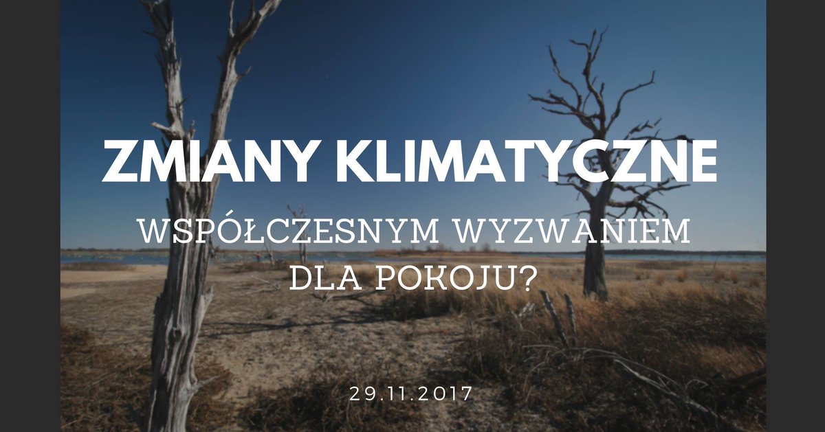 WarsawPRI's tweet photo. We warmly invite you to our latest debate on "Climate change. Contemporary challenge for peace?", which will take place on 29 November #WaPRI #WaPRIevents #climatechange https://t.co/DKLbX7hXRl… https://t.co/w6ouDYiyo7