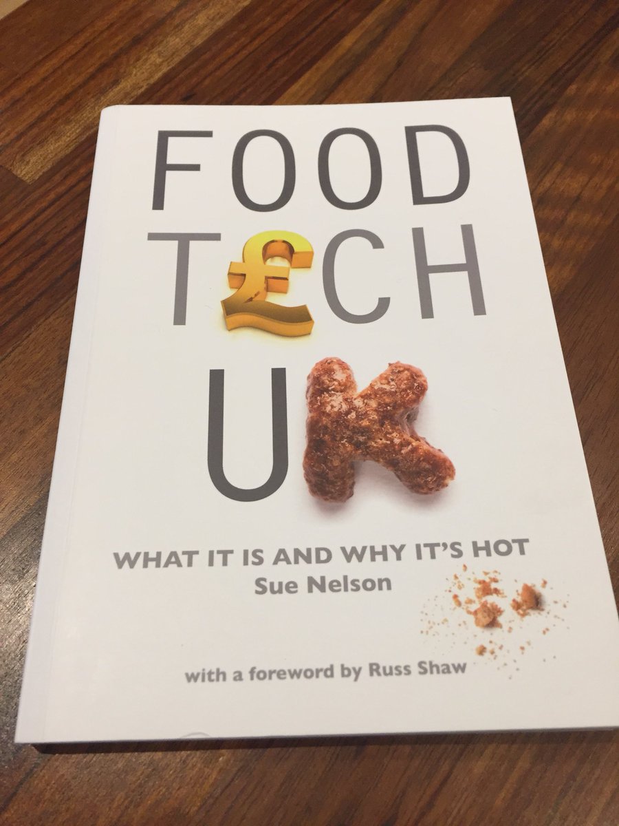 RussShaw1's tweet photo. A must read from Sue Nelson @breakthroughfun @TLAFoodTech @techtalkshowuk @foodtalkshow: FoodTech UK! @@TechLondonAdv @TechNorthAdv @TechBelfastAdv @GlobalTechAdv @SarahRecruiter https://t.co/Wvi14kDOXE