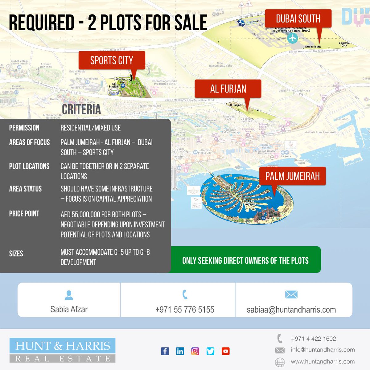 Required - 2 plots for sale.
Areas of Focus: Palm Jumeirah, Al Furjan, Dubai South &amp; Sports City.