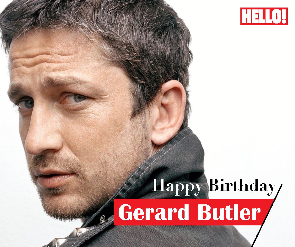 HELLO! wishes Gerard Butler a very Happy Birthday   