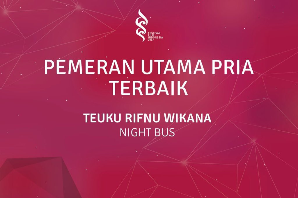 Peraih Pemeran Utama Pria Terbaik Festival Film Indonesia 2017 - <a href="/wikanarif/">Teuku Rifnu Wikana</a> - @NightBusFilm #PialaCitra2017 #FFI2017 #62thFFI #FilmIndonesia #BanggaFilmIndonesia #FestivalFilmIndonesia #AkuCintaFilmIndonesia #AyoNontonFilmIndonesiadiBioskop