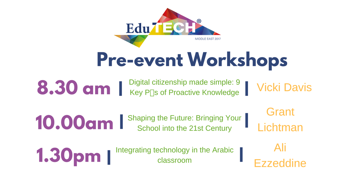 EduTechArabia's tweet photo. #EduTECH Pre-Event Workshops kick-off today. Get the full agenda here: https://t.co/eL6k80PGSb https://t.co/jAURrIxewP