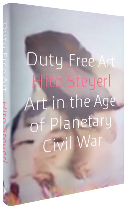 ElephantMag's tweet photo. 🐘Like and retweet for the chance to WIN a copy of our Sunday Read - Hito Steyerl's Duty Free Art, Art in the Age of Planetary Civil War🐘 https://t.co/1eieM7KXwW https://t.co/MApqSHrVdX