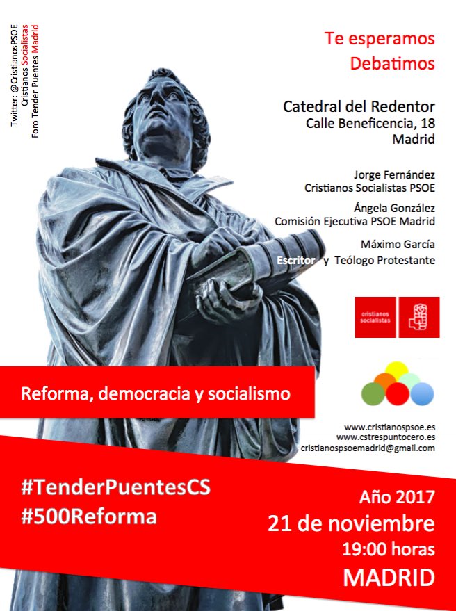 jcarlosglez1's tweet photo. El próximo #21Nv Nuevo Foro #TenderPuentesCs de @CristianosPSOE #Madrid .Diálogo y reflexión sobre "REFORMA, DEMOCRACIA Y SOCIALISMO" #500Reforma https://t.co/xPwvPDNVat