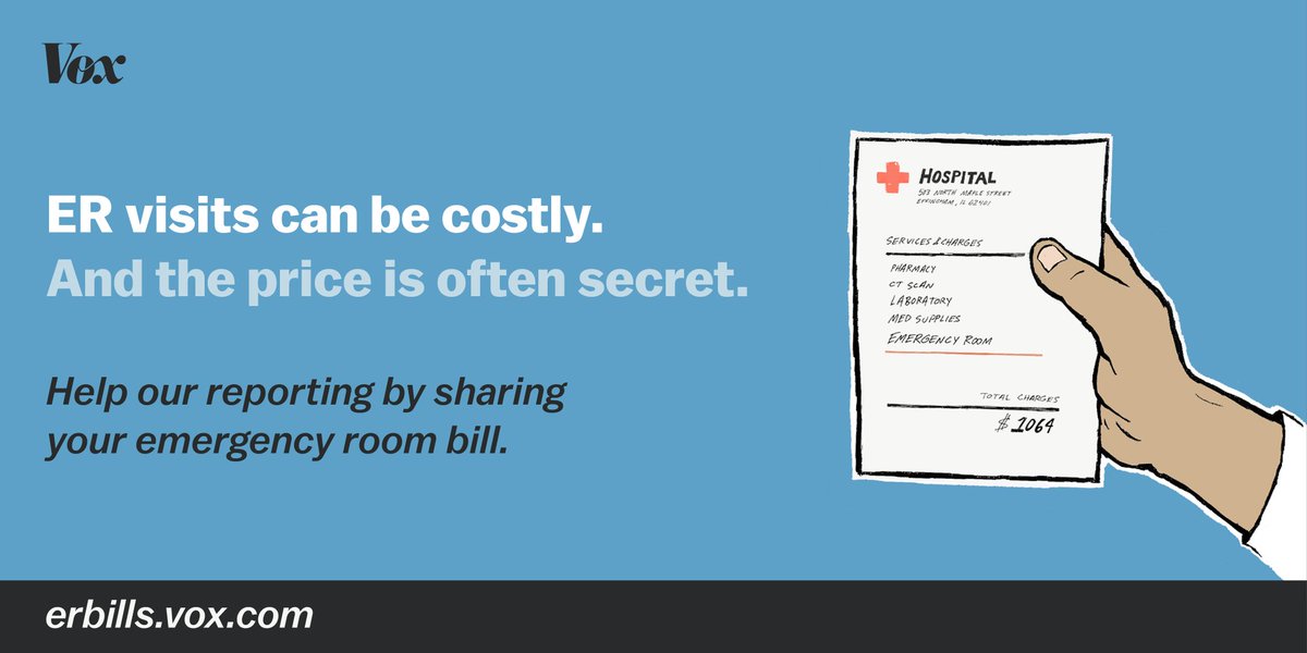 voxdotcom's tweet photo. We've started a year-long project to bring transparency to US health care costs. 

Help our reporting by submitting your ER bill: https://t.co/a3fFIpDS4C 

Help our reporting by sharing your expertise and joining our Advisory Network: https://t.co/SWvt20AOW3 https://t.co/pI1XxiDyJk