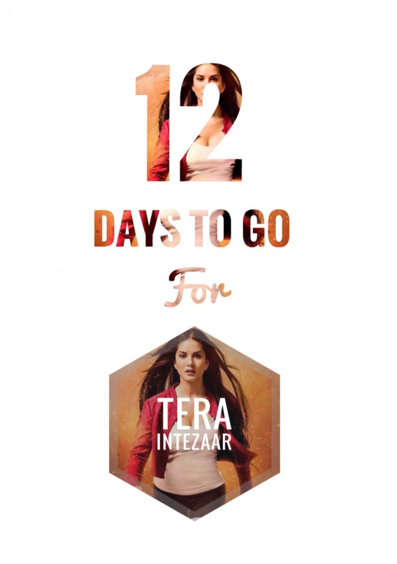SunnyLeone4ever's tweet photo. Just “12 Days Remains” for #TeraIntezaar totally excited for it to see hotness queen @SunnyLeone on big screen cant’t waite anymore!!😭💘 https://t.co/4Ihi7dUUSo