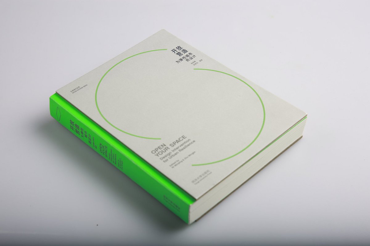 sabrinanmq's tweet photo. New book is launched. “Open your space: Design Intervention for Urban Resilience” Edited by Ni Minqing and Zhu Mingjie #resilience #Placemaking #DesignActivismSeries #englishandchinese #openyourspace  @TJ_Shanghaidi @Tongji_di https://t.co/1B155tryb2