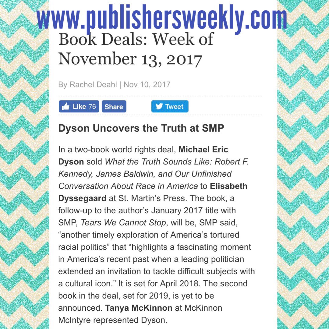 MichaelEDyson's tweet photo. I am delighted to share the news of my upcoming book, “What the Truth Sounds Like: Robert F. Kennedy, James Baldwin, and Our Unfinished Conversation About Race in America”. I appreciate my continued relationship with @StMartinsPress and the great folk there! https://t.co/jHC1I4QUXq