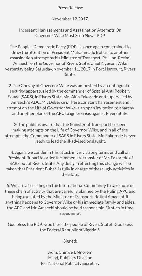 PDP decried what it termed incessant harassments & assassination attempt on Rivers State governor, Nyesom Wike’ by All Progressives Congress [APC].