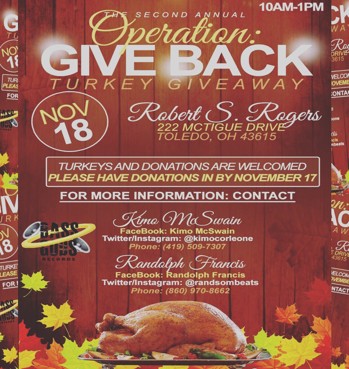 RandolphFrancis's tweet photo. #OperationGiveback turkey giveaway 🦃 Nov. 18th @ Rogers high school, 10am-1pm. @KimoCorleone &amp; @BassGodsRecords https://t.co/wCDUdiMnJg