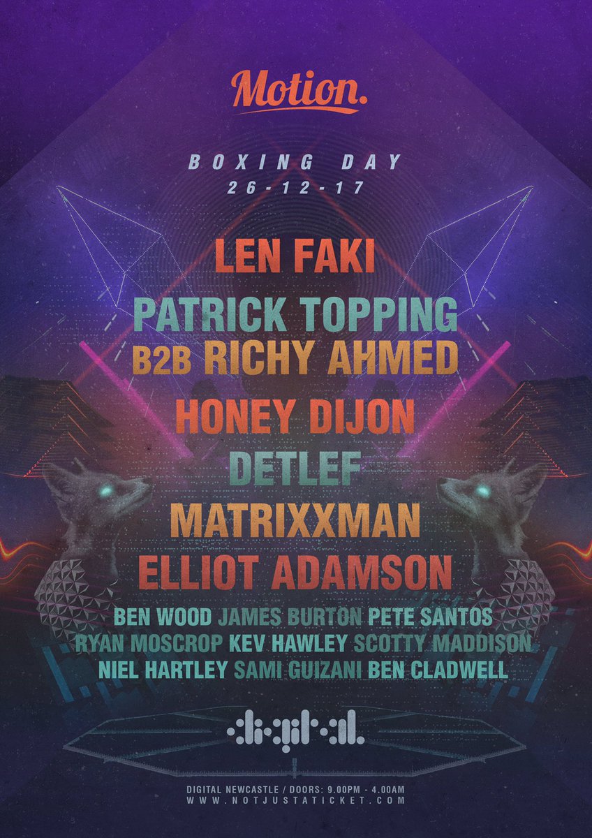 Patrick_Topping's tweet photo. Our annual @motionnewcastle Boxing Day just announced! So happy to bring this lineup to Digital! 🌲🌲🌲 🎅🏻 🔥🔥🔥 https://t.co/hx512wTOSi