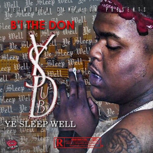 CampaignDon_'s tweet photo. [Mixtape] B'i The Don - Ye Sleep Well @CampaignDonNc @NcToScConnect @Spinrilla » https://t.co/WnlWphnnA9 https://t.co/te2jyWXBW2