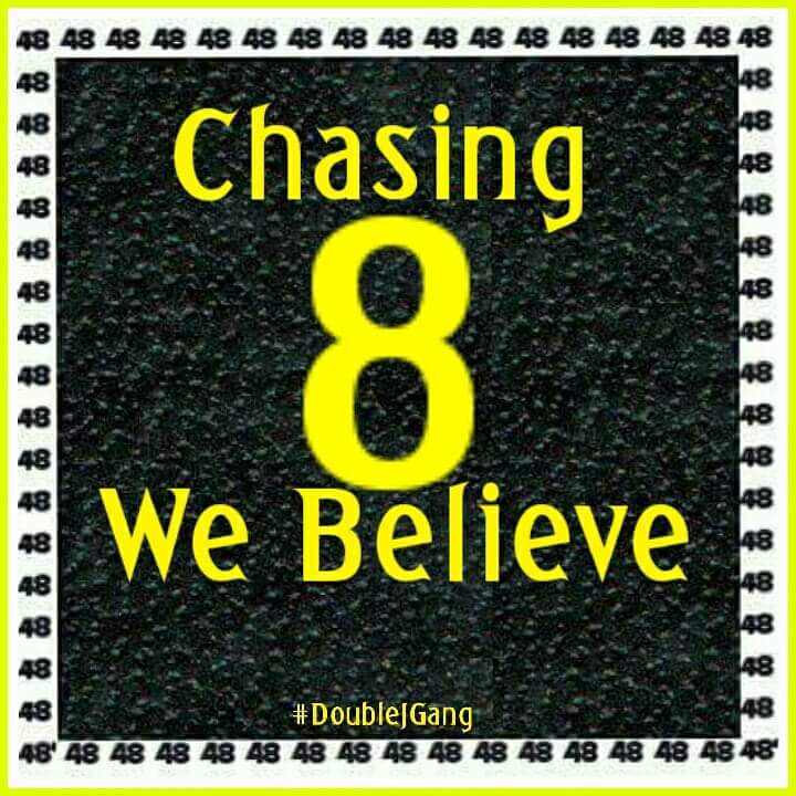 DoubleJGang's tweet photo. #Chasing8  
We Believe! https://t.co/8PABiyy8kg