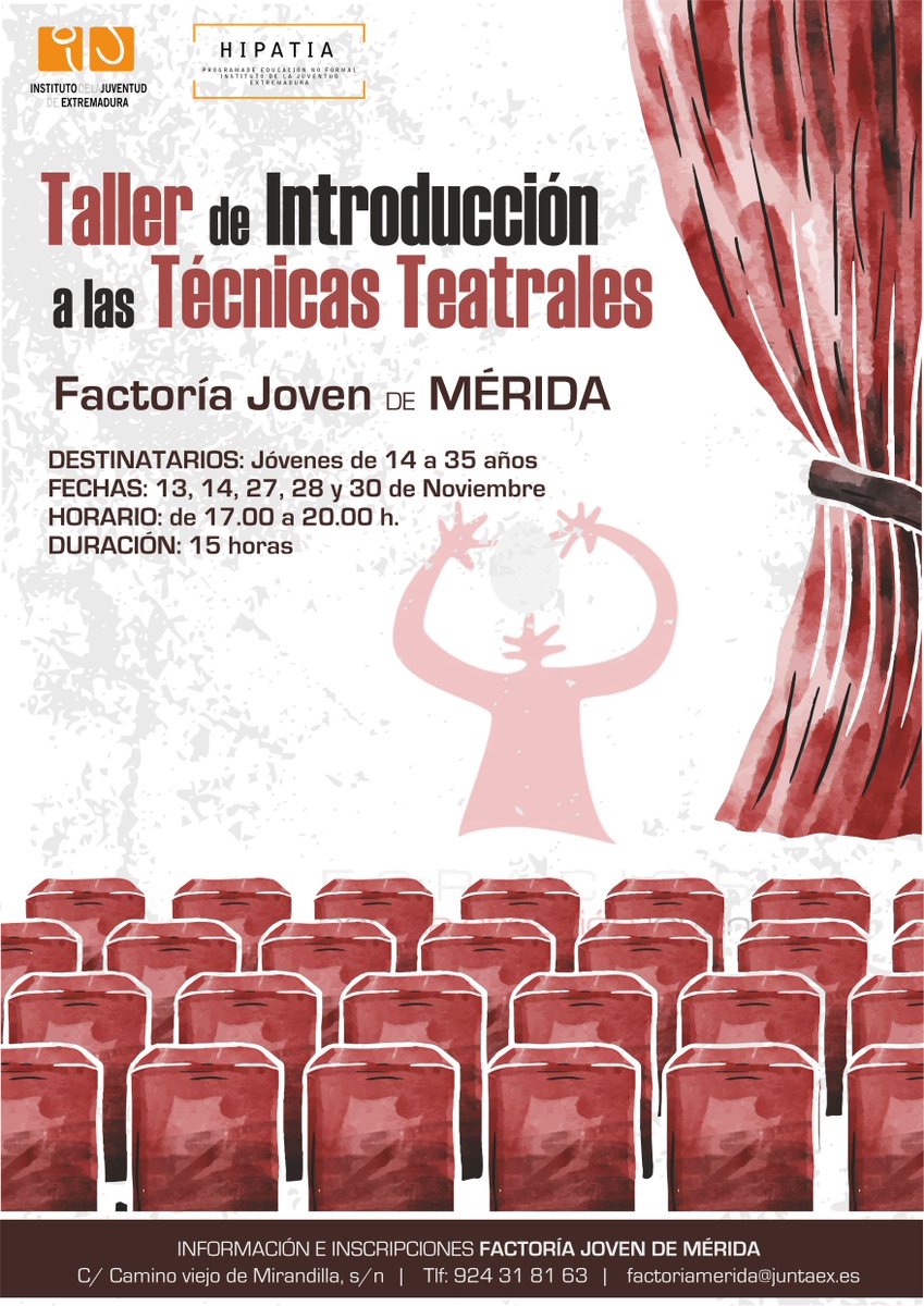 IJExtremadura's tweet photo. Dos oportunidades para aprender técnicas teatrales. Una en el ECJ de Miajadas y otra en nuestra @FJ_Merida #Hipatia2017 @juvmiajadas https://t.co/30e7lpY8Qp