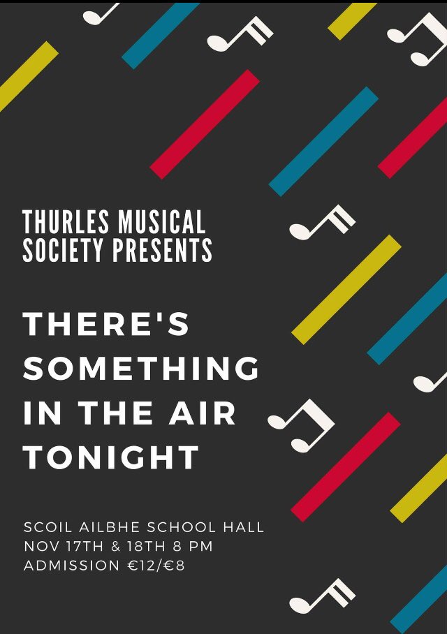FrankTuohy's tweet photo. Can’t wait for this concert @thurlesmusicals Such amazing music featured. @xxxBigeyexxx @damiansweeney @eleanormichelle https://t.co/mJ8DnklHEK