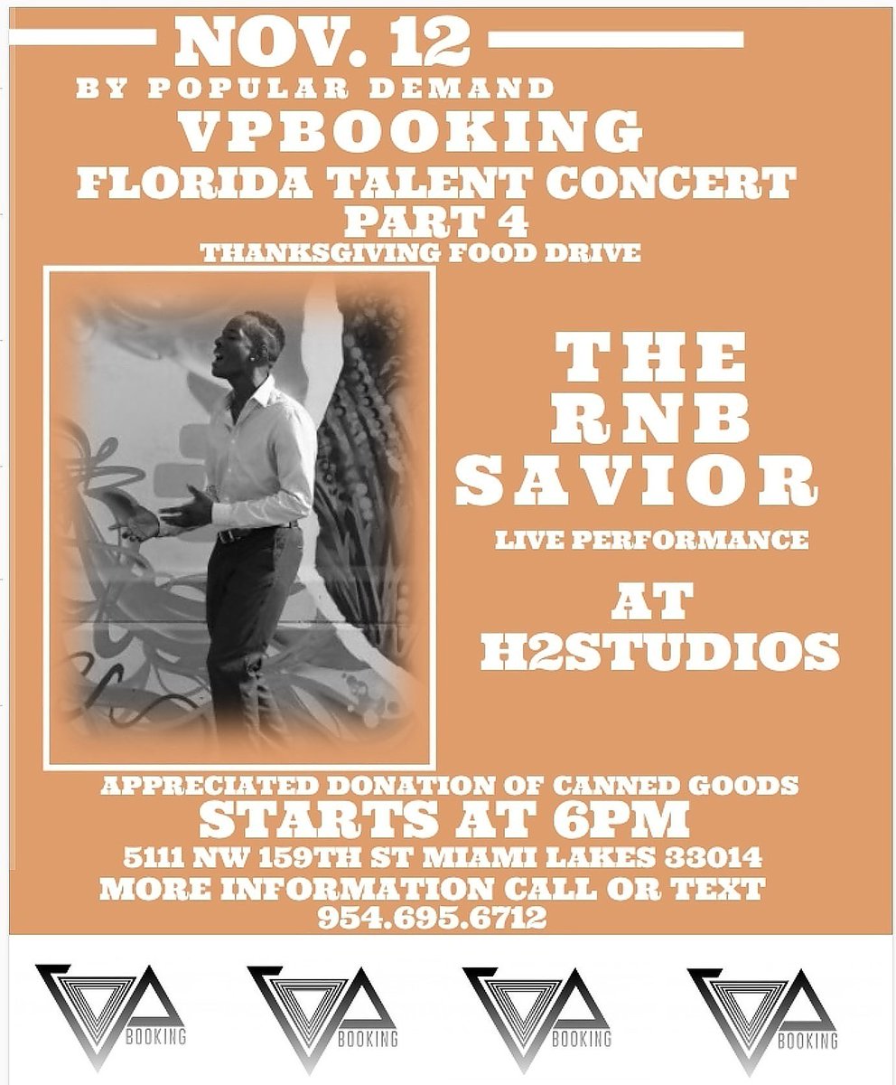 TheRNBSavior's tweet photo. TONIGHT!!! PULL UP @vpbooking Presents #ThanksGivingFooddrive Concert Im Performing " VICTORIA SECRET" LIVE Inside #h2studios @h2studios159 #GIVETHANKS DONATIONS ARE ACCEPTED GOING TO FAMILY IN NEED OF HELP | #miamilakes https://t.co/JxqopRUQym