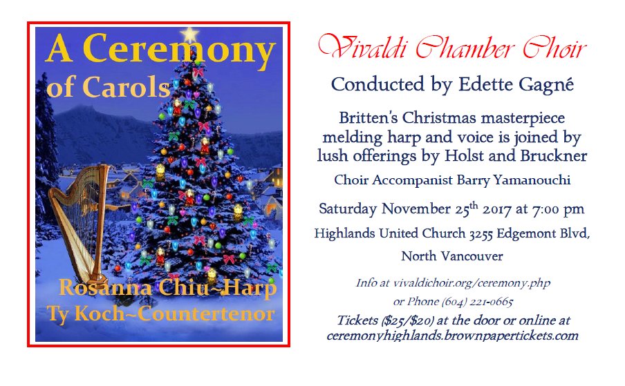 We launch our season in N. Vancouver on Nov 25, 7:00pm at Highlands United Church with Britten's "A Ceremony of Carols" and other Christmas and devotional favourites from Holst, Poulenc, Bruckner &amp; Rutter. Tickets at ow.ly/HNX830gwz0y &amp; more info: ow.ly/3DlE30gwz22