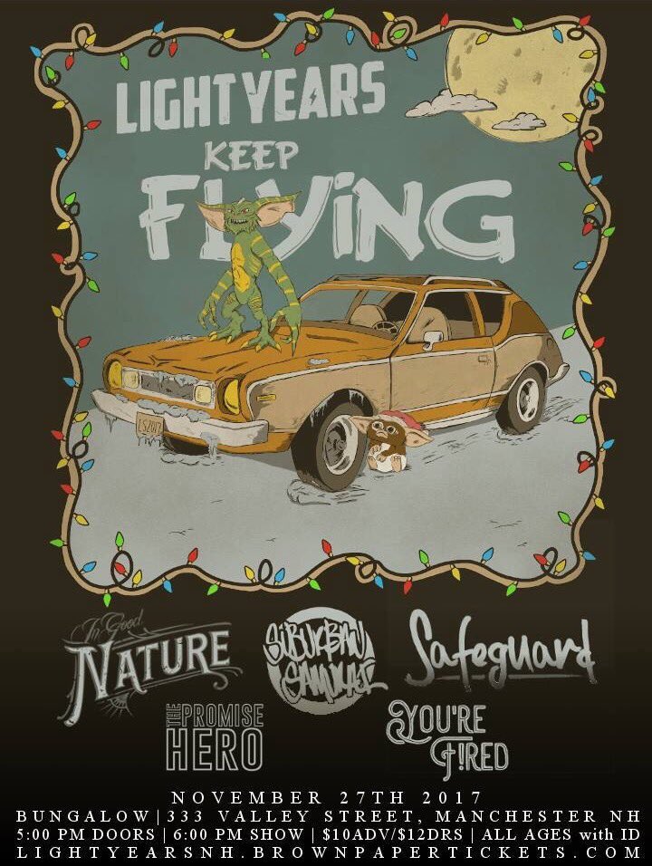 InGoodNatureMA's tweet photo. We're playing at Bungalow in Manchester, NH for the first time in a while with @LightYearsOH @KeepFlyingBand @safeguardNH and more! November 27th. Roll out! https://t.co/5Z4rjtV2h9