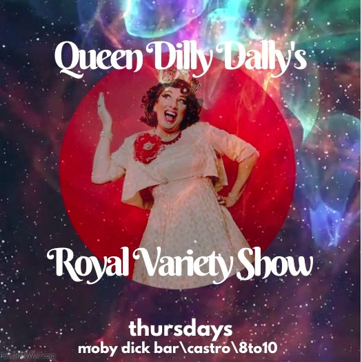MobyDickSF's tweet photo. Moby Dick is THRILLED to announce A new WEEKLY show!
Queen Dilly Dally's Royal Variety Show - Thursdays 8-10!
Starting THIS WEEK!
#queendillydally #mobydickbar #sanfrancisco #Thecastro #California #LGBT #DragShow #event #Dragqueen #drink #show #CastroSF #mobydickSF #Variety https://t.co/cQ0s1MBEFc