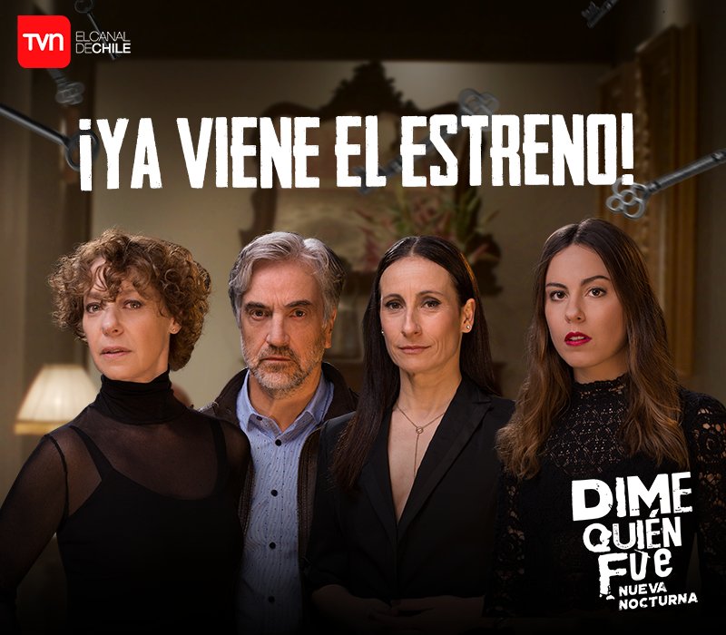 TVN's tweet photo. ¡Comparte este post si estás esperando estreno de #DimeQuienFue! En minutos el suspenso se toma TVN ➡️ https://t.co/fUi1EEZ3sl https://t.co/zoexnjLoVK