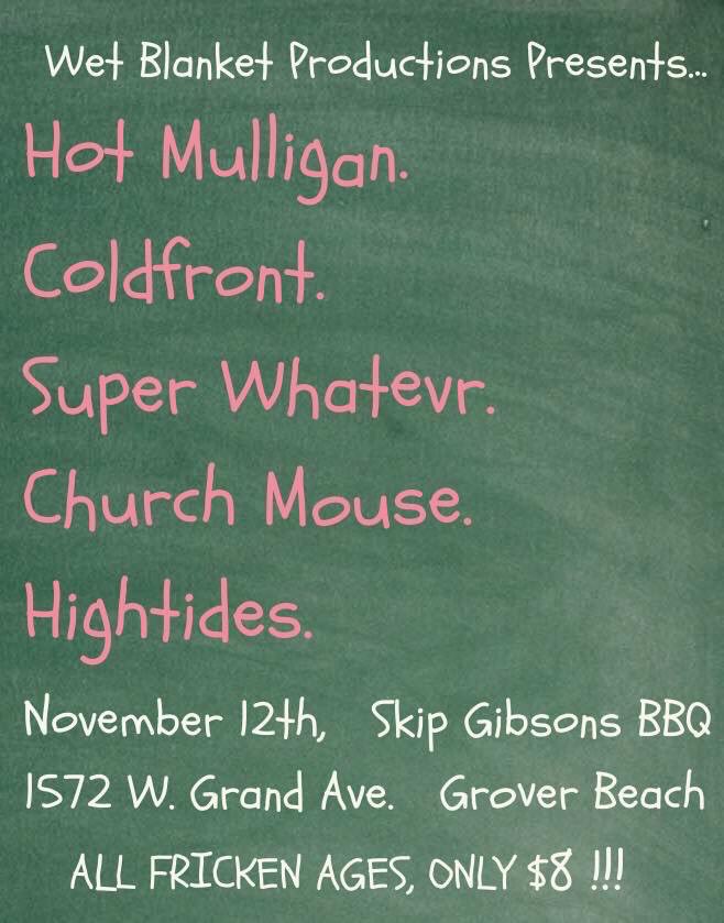 coldfront905's tweet image. Tonight in Grover Beach! We rip w/ @HotMulligan @superwhatevr @HeyitsHT &amp;amp; @churchmouseca 7PM