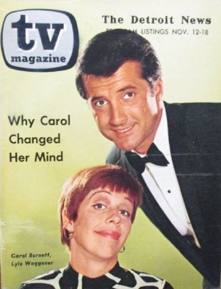 CitizenScreen's tweet photo. Carol Burnett and Lyle Waggoner featured on the cover of The Detroit News TV Magazine 50 years ago today (November 12, 1967) #ClassicTV https://t.co/R7L3wRSlXl