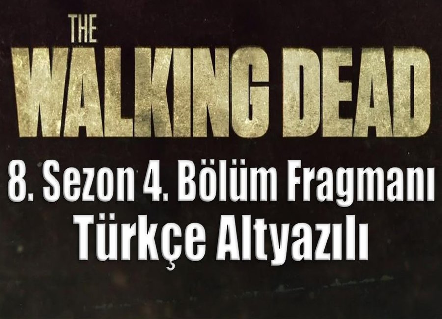 ComDizibey's tweet photo. #TheWalkingDead 8. Sezon 4. bölüm Fragmanı Türkçe olarak sizlerle. TWD yeni bölümü hakkında en uzun Fragman ve Tüm haberler Bağlantımızda. https://t.co/j1hYEeahLZ 

#TWDSeason8 #TWD100Nite #Türkiye #PAzartesi #Tweet https://t.co/tGtGa5yJ4i