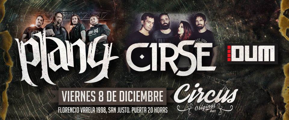 ⚡️CARTELERA⚡️
PLAN 4 + CIRSE + DUM
Viernes 8 de Diciembre
En @CircusBarRock #SanJusto
+ info cartelerarock.com.ar/evento/plan-4-…