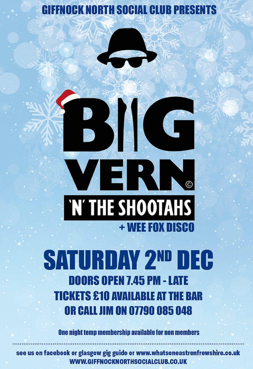 Giffnock_North's tweet photo. Big Vern 'N' The Shootahs are back at the Giffnock North Social Club for our Christmas Party night on 2nd December. Tickets just £10. Book now. https://t.co/pdwtiaSWq0 https://t.co/xSaffkC5fv