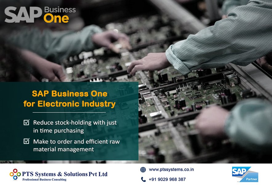 PtsSystems's tweet photo. #ElectronicIndustry #SAP #SAPBusinessOne #SAPIndia #PtsSystemsandSolutions #SAPPartner

https://t.co/SY4VrwFoGl | +91 9029968387 | sales@ptssystems.co.in https://t.co/U17ydarIMH