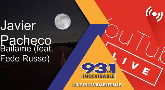 Inolvidable_FM's tweet photo. 📻 Estamos en #YouTube https://t.co/wrA2aZt73i
Entra y escuchá a @javipacheco, #FedeRusso, #Bailame https://t.co/4iVb5h2YUV