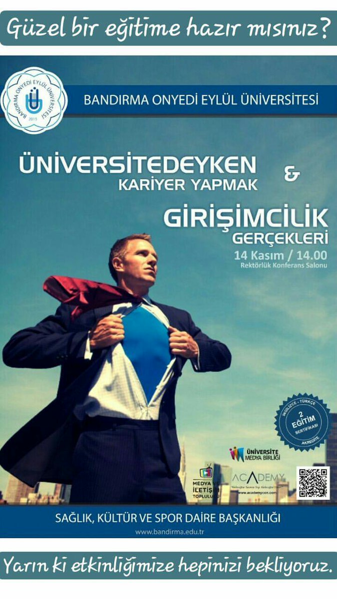 bandirmamit's tweet photo. #etkinlikduyurusu
Yarın 14.00'da gerçekleşecek olan "Üniversitedeyken Kariyer Yapmak &amp; Girişimcilik Gerçekleri" konulu  eğitimimize katılım ücretsizdir. 
Yer: IIBF Rektörlük Konferans Salonu https://t.co/uJ2w1RQquy