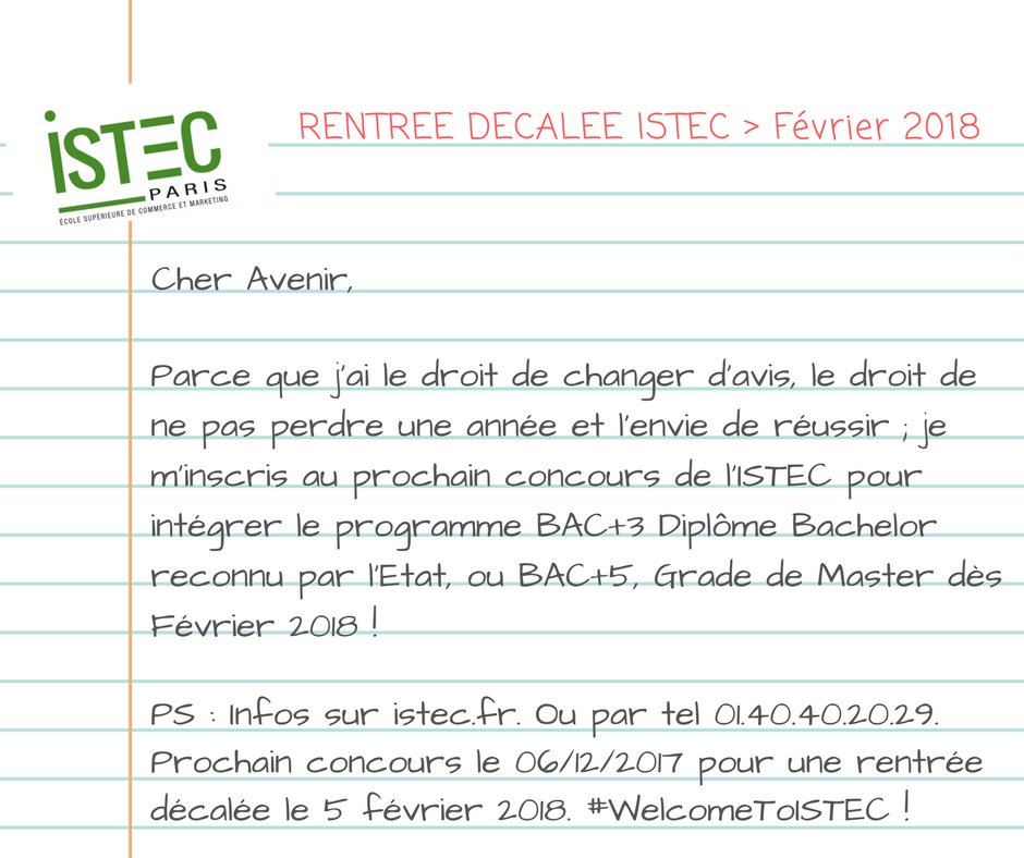 #RentréeDécalée Février 2018 : Ne perdez pas une année ! 😀 Vous avez la possibilité de vous réorienter sans perdre une année : Intégrez le programme #Bachelor ou #Master Grande Ecole de l'ISTEC 👨🏻‍🎓 en février 2018 : Infos : istec.fr &amp; 01 40 40 20 29.