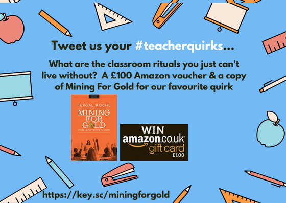 TheKeySL's tweet photo. Do you have some quirky classroom rituals? We'd love to hear them - tweet us using #teacherquirks to be in with a chance of winning... https://t.co/sGk5BwcceZ