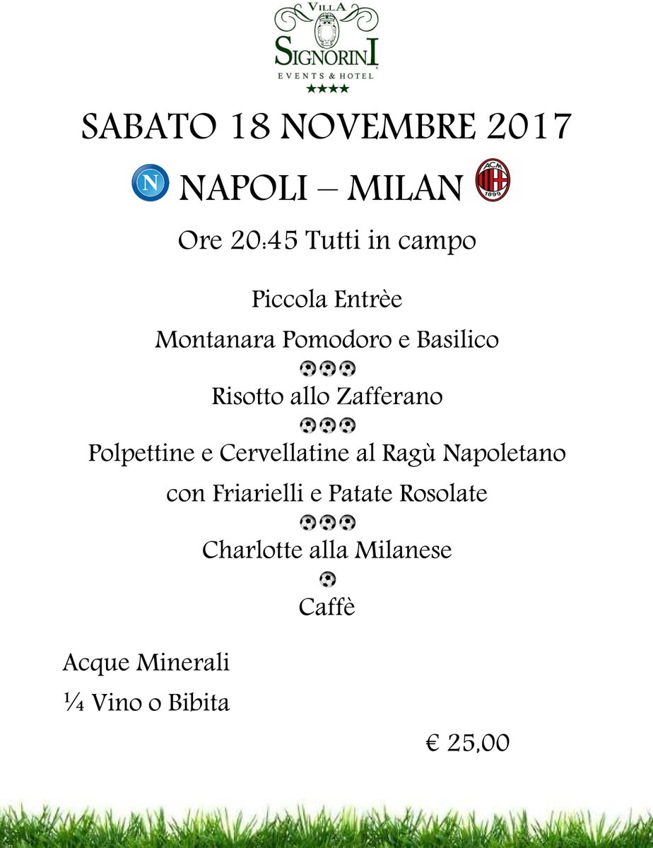 SignoriniEvents's tweet photo. SAVE THE DATE: 18 NOVEMBRE 2017 (ORE 20:45) 🗓️🗓️🗓️

MENU’ SPECIALE NAPOLI–MILAN A VILLA SIGNORINI ⚽⚽⚽

#villasignorini #ristorantelenuvole

https://t.co/YO4CLGKm8a

https://t.co/oWrEoCNx2K https://t.co/01WGHBCfpD