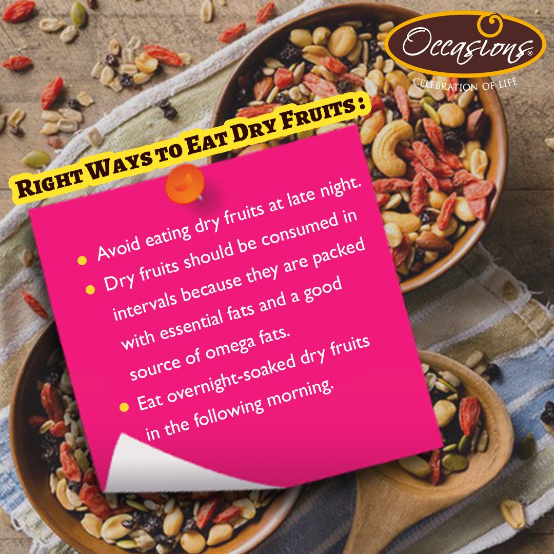 Occasions Dry Fruit On Twitter Start Your Morning With