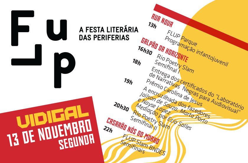 FlupRJ's tweet photo. ALÔ VIDIGAL! Hj começa a FLUP Parque, a #FLUP infantojuvenil! Tem também a entrega do prêmio Carolina de Jesus, a mesa "Encruzilhada dos fazedores" , Semifinais do #RioPoetrySlam e a conclusão do Laboratório de Narrativas Negras, com Guel Arraes! #FLUP2017 #FLUPParque https://t.co/3wnvsVzgUk