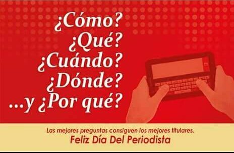 Felíz día del periodista, que el compromiso con la sociedad, la objetividad y la imparcialidad sigan siendo los ingredientes necesarios para encontrar la verdad!