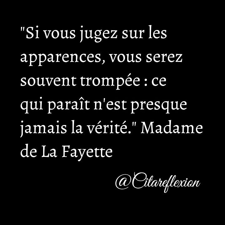 Citation Reflexion Citation Reflexion Citareflexion Jugement Apparence Etre Paraitre Tromper Mensonge Verite Individu Societe Site Web Page Facebook Instagram Snap Ask Twitter T Co Dksx4k4sed Twitter