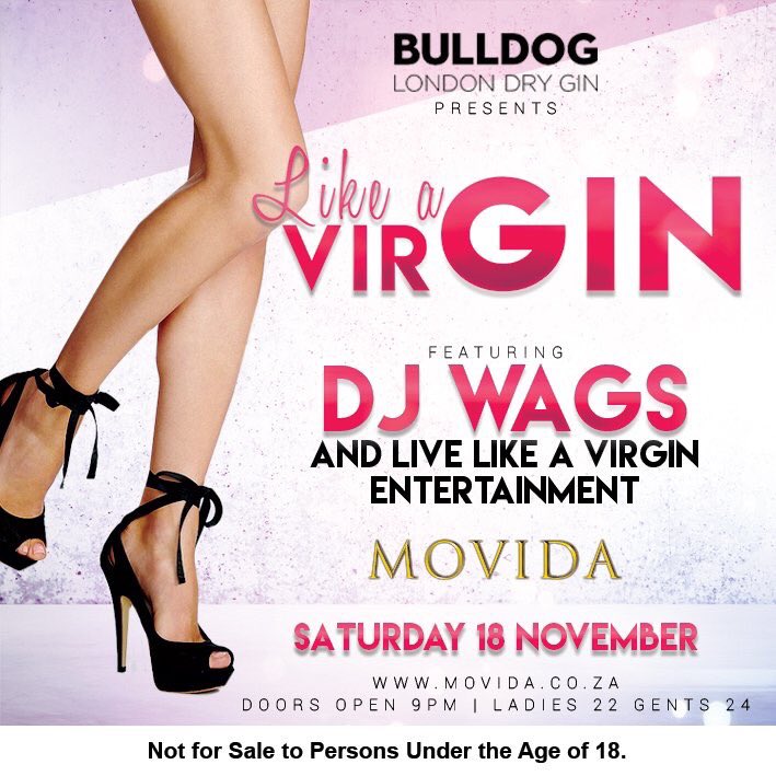 djwags's tweet photo. Saturday night I’ll be out at @MOVIDA_JHB with @BULLDOGGIN! Join us for a Like a virGIN party with live entertainment! https://t.co/N0iVMhJsuC