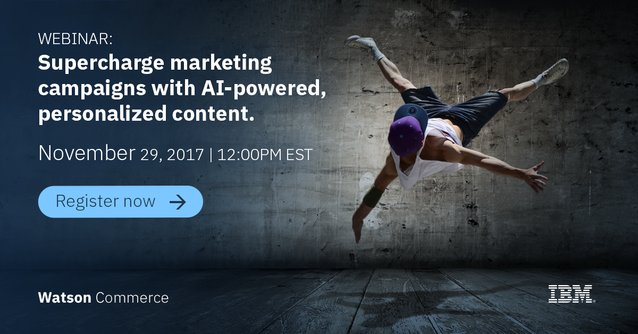 Lean how #AI can supercharge your #marketing campaigns in this FREE webinar! #WatsonMarketing @Iconic_Digital bit.ly/2hq2TJL