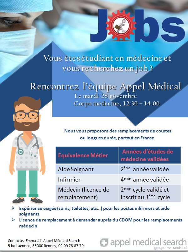 .<a href="/AaemrRennes/">AAEMR</a> 
Vous êtes #étudiant en #Medecine , vous recherchez un Job?
L'Appel Médical vous propose des remplacements toutes qualifications.

Venez nous rencontrer le mardi 28 novembre de 12h30 à 14h à la corpo.