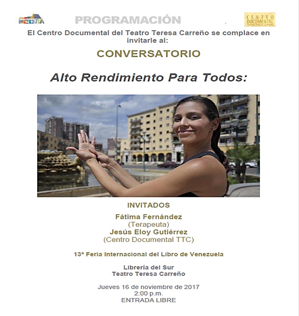 Complacidos de invitarles este #Jueves16 a las 2PM al Conversatorio #AltoRendimientoParaTdos en el marco de la #FILVEN2017 gracias al Centro Documental del <a href="/teresacarreno/">Teatro Teresa Carreño</a>