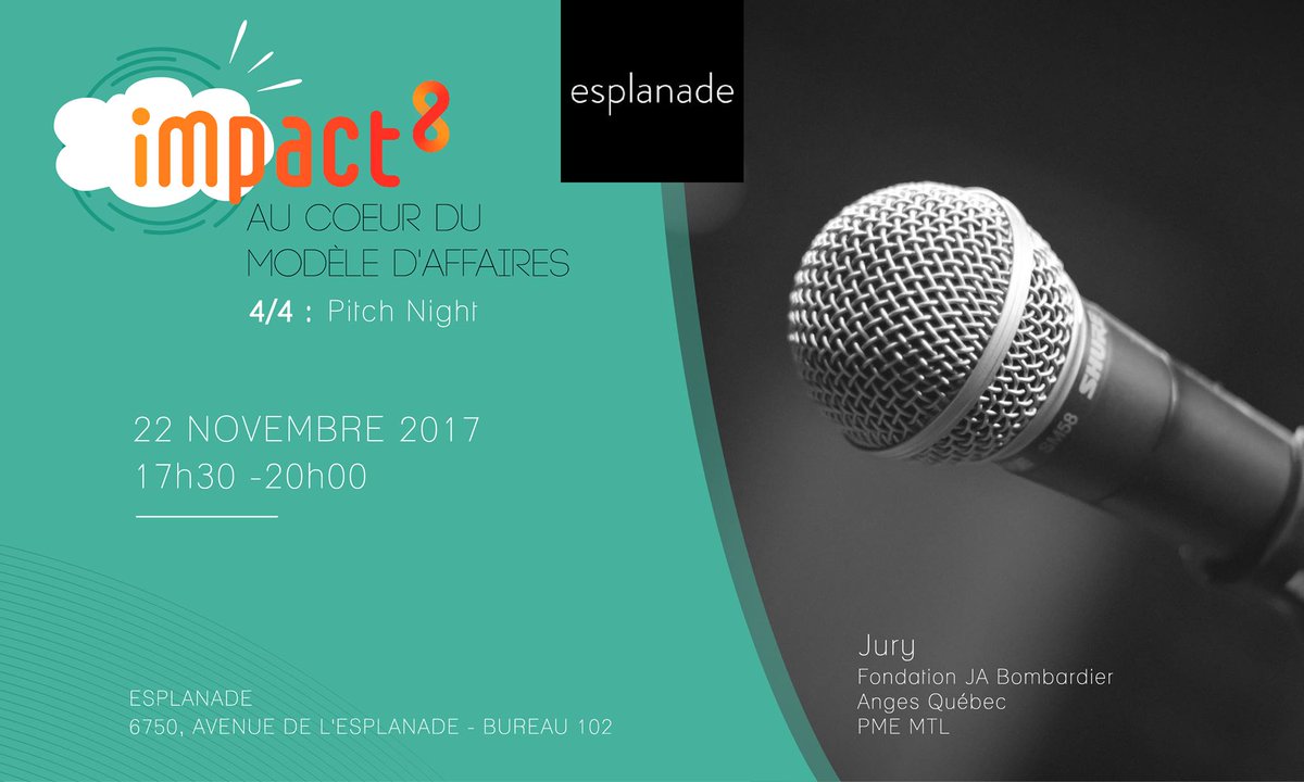 esplanadeQC's tweet photo. Le 22 Novembre 🎙️Pitchez votre projet à #impact devant un jury d'investisseurs et philantropes - Inscription avant le 14/11👉 https://t.co/YBXkEIDoUB #Pitch https://t.co/NKEbfQBWvQ