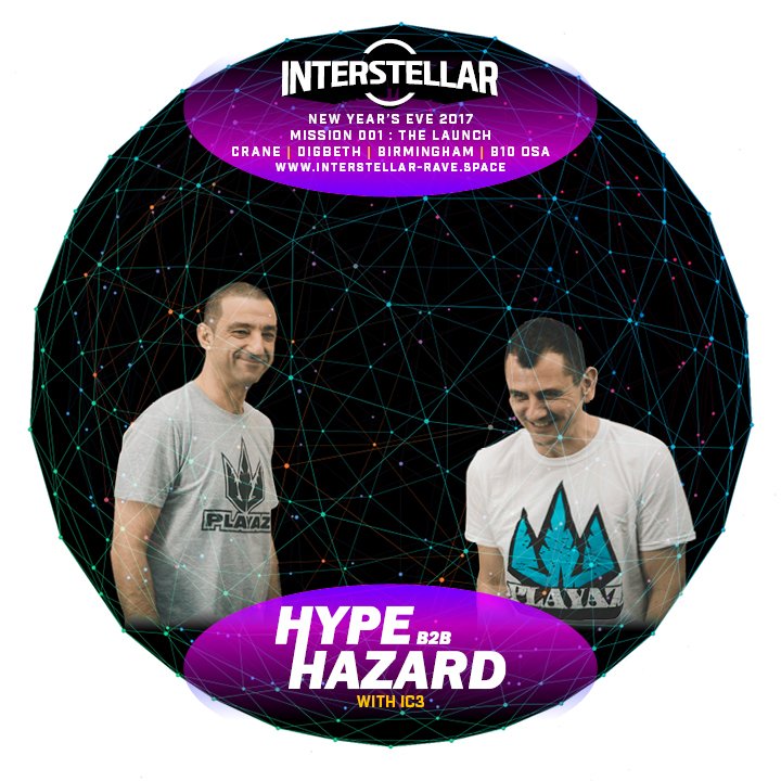 🚀 Interstellar : Mission001 : NYE 

We are very excited for <a href="/DJHYPE_PLAYAZ/">DJ HYPE</a> to go back to back with <a href="/djhazard_playaz/">DJ Hazard</a>

interstellar-rave.space