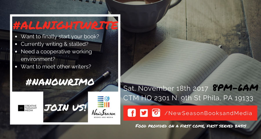 newseasonbooks's tweet photo. Writers, how is #NaNoWriMo going for you? If you need a PUSH, come out to our #AllNightWrite event! Meet other #writers who can support you & WRITE.ALL.NIGHT! This is a FREE event, but tickets are limited & going FAST. Get your tickets TODAY! https://t.co/sPQdY8dqkt #PhillyEvents https://t.co/Ll5kqceSJa