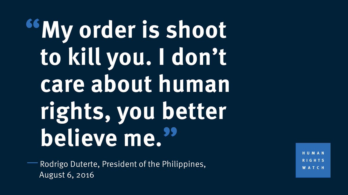 hrw's tweet photo. Quote of the Day, by Rodrigo Duterte in August, 2016 - a reminder of who President Trump is dealing with https://t.co/aCkckNocSL https://t.co/OVyQHrx5vH