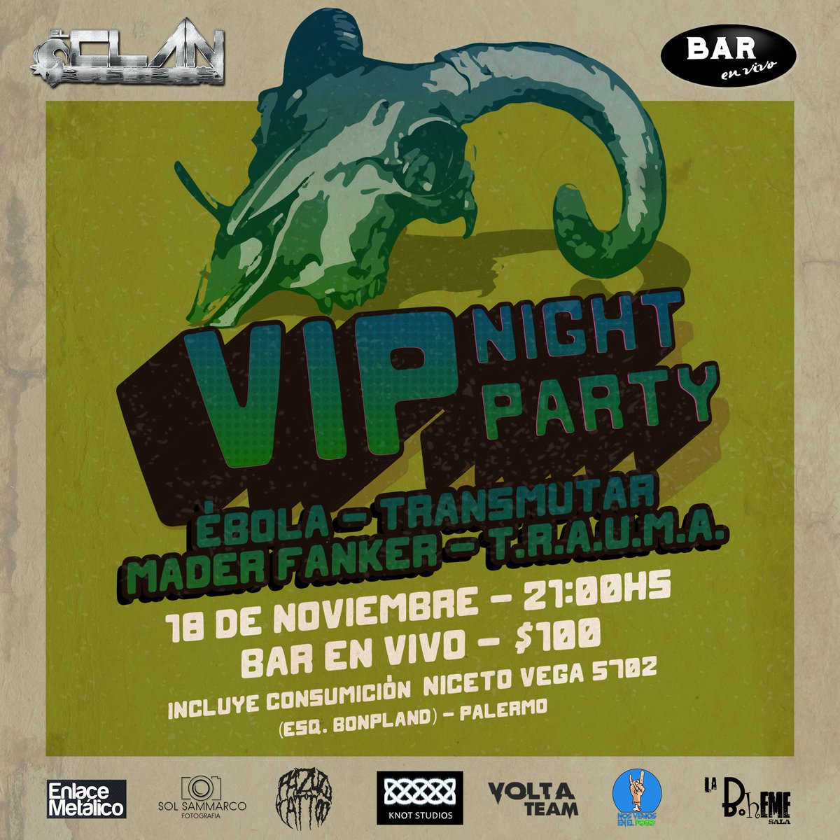 TurcoAnuar's tweet image. @Transmutar_of  en la fiesta de #ElClanMetal en @Barenvivo de Palermo junto a @Ebola @Maderfunker #TRAUMA. Sabado 18 de Noviembre, 21 hs.